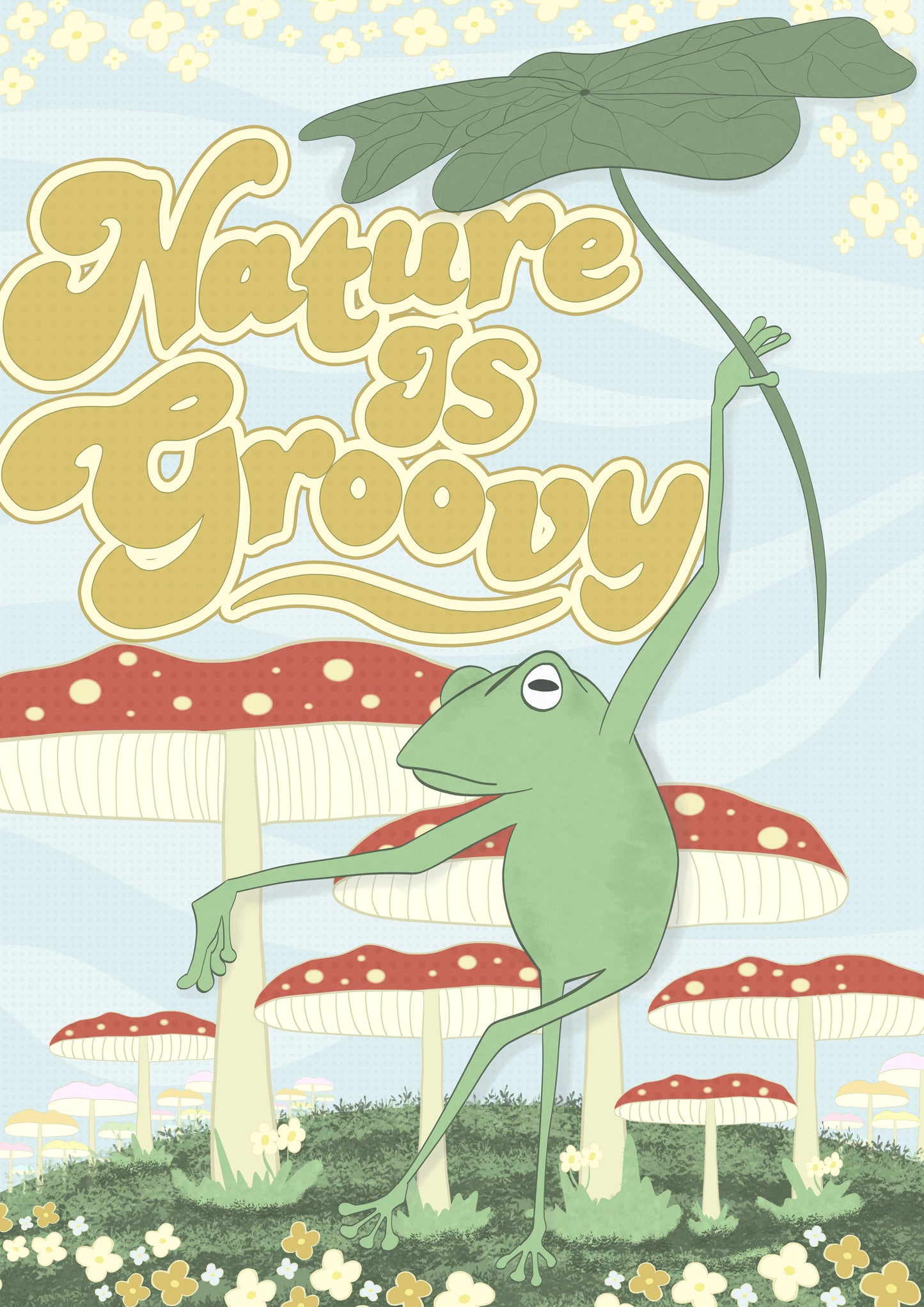 Nature Is Groovy